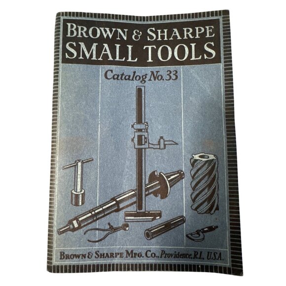 Brown & Sharpe 1938 Small Tools Catalog #33 Mechanic Tools Reference SC Vintage - Picture 1 of 16